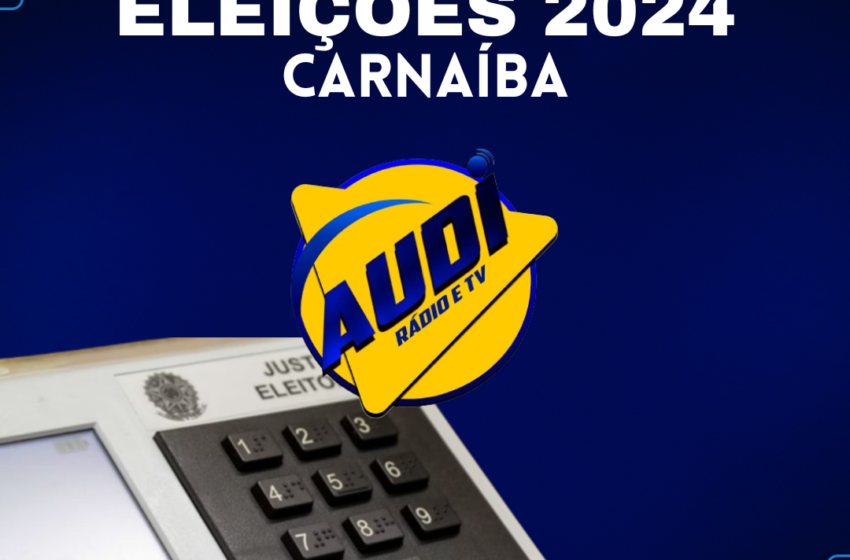  Eleições 2024: Divulgação de Candidaturas e Contas Eleitorais em Carnaíba